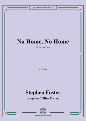 Book cover for S. Foster-No Home,No Home,in C Major