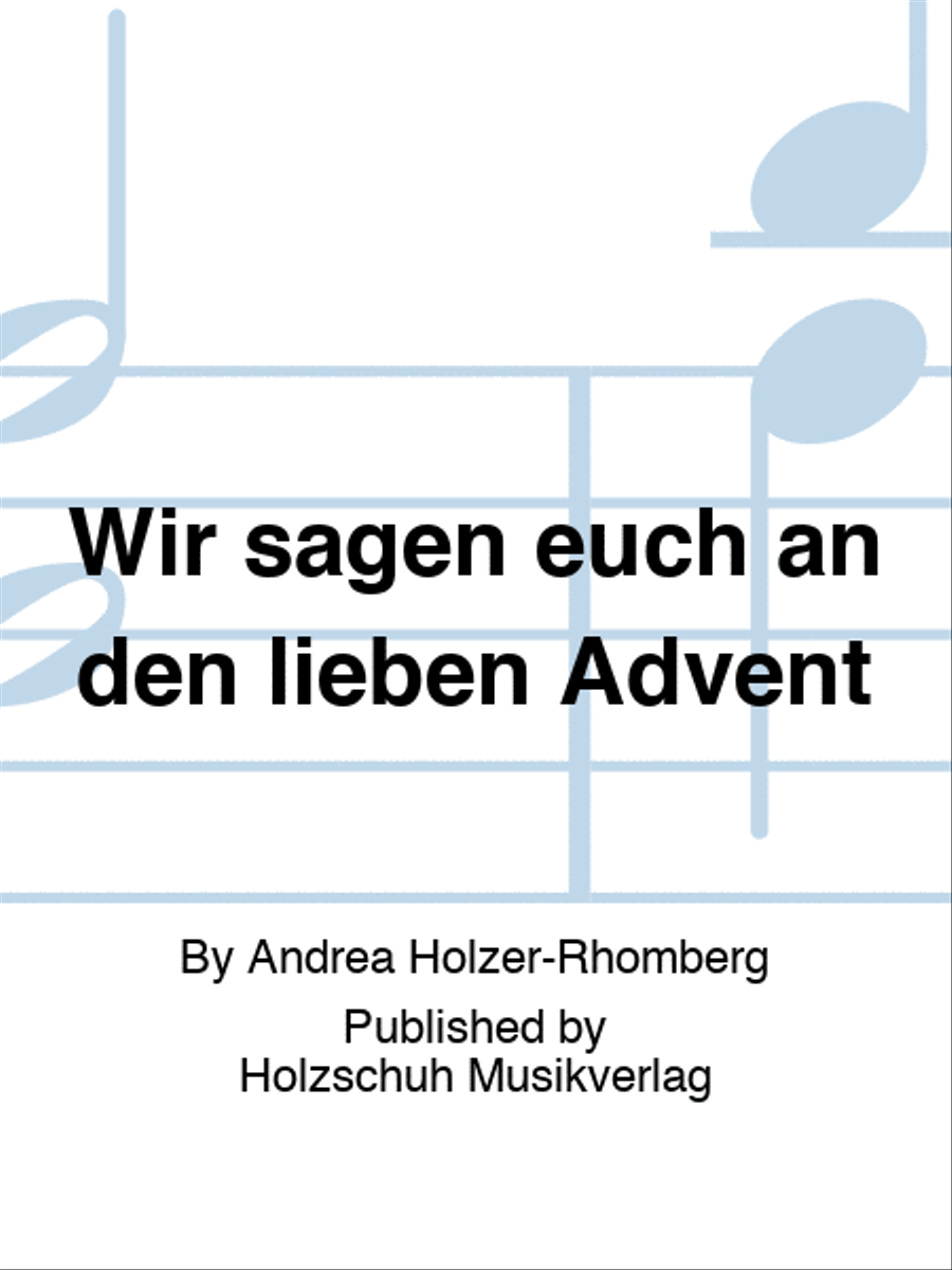 Wir sagen euch an den lieben Advent String Orchestra scores gallery preview page 1