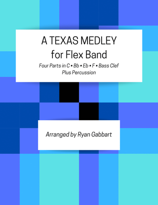 A Texas Medley for Flex Band (Beginner)