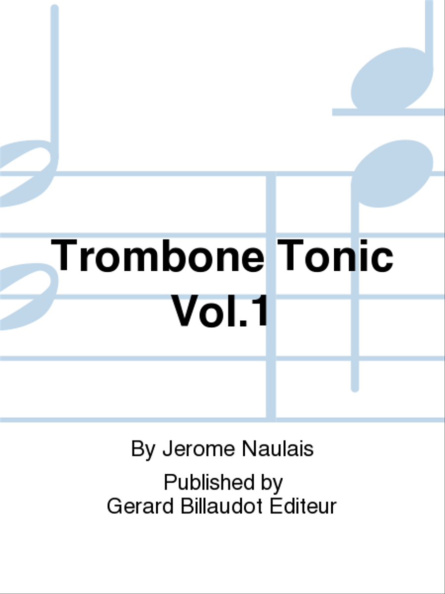 Trombone Tonic Vol. 1 Trombone Solo scores gallery preview page 1