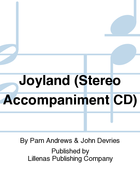 Joyland (Stereo Accompaniment CD)