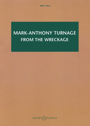 Mark-Anthony Turnage - From the Wreckage