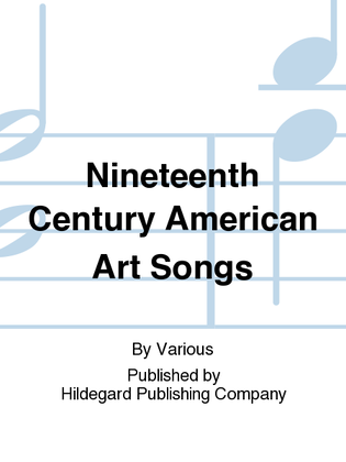 Book cover for Nineteenth Century American Art Songs Vol. 2