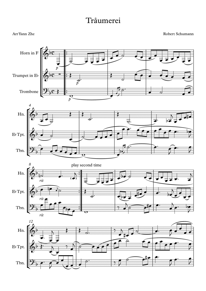Schumann Traumerei arrange for brass trio (trumpet, Horn & Trombone)