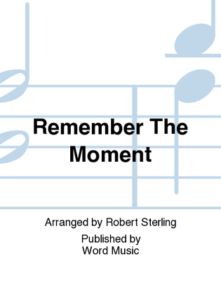 Book cover for Remember The Moment - Orchestration