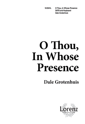Book cover for O Thou in Whose Presence