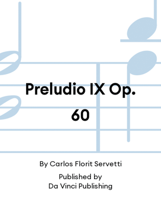 Preludio IX Op. 60