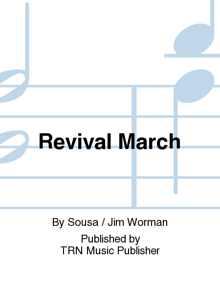 Revival March image number null