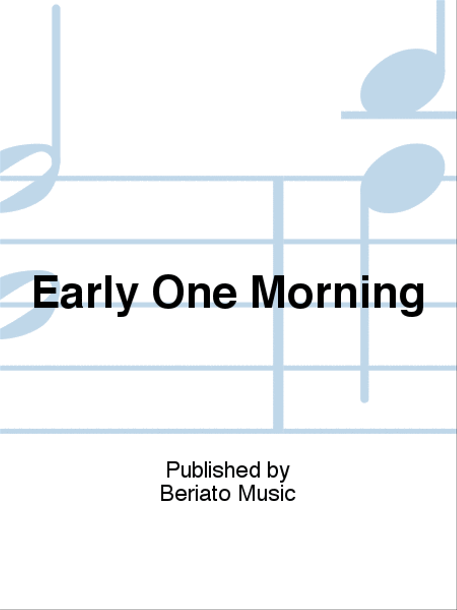 Early One Morning Piano, Vocal, Guitar scores gallery preview page 1