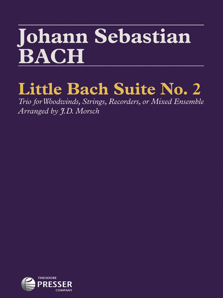 Little Bach Suite No. 2