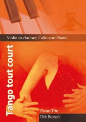 Book cover for Tango tout Court for Violin, Cello and Piano