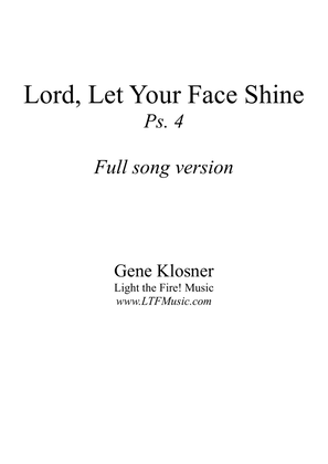 Lord, Let Your Face Shine (Ps. 4) [Octavo - Complete Package]