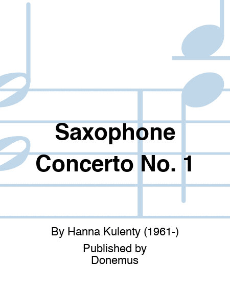 Saxophone Concerto No. 1