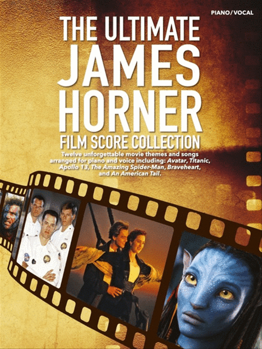 The Ultimate James Horner Film Score Collection Piano, Vocal, Guitar scores gallery preview page 1