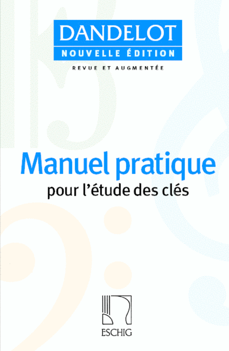 Manuel Pratique Pour L'etude Des Cles