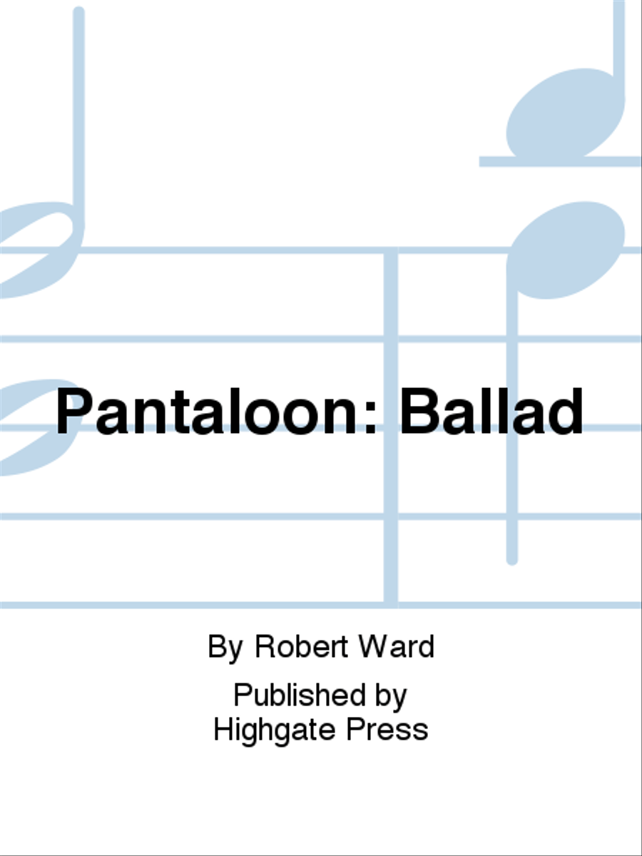 Pantaloon: Ballad Pantaloon: Ballad Low Voice scores gallery preview page 1