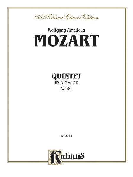 Wolfgang Amadeus Mozart : Quintet, K. 581