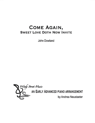 Come Again, Sweet Love Doth Now Invite