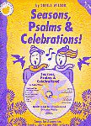 Sheila Wilson: Seasons, Psalms And Celebrations (Teacher's Book/CD)