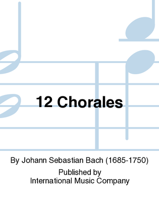 12 Chorales