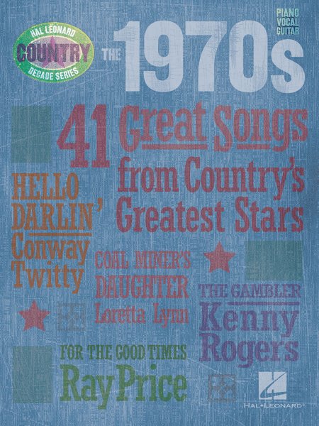 The 1970s - Country Decade Series