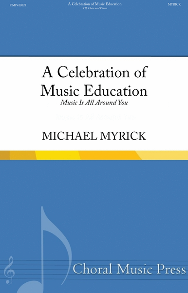 A Celebration of Music Education (Music Is All Around You) TB image number null