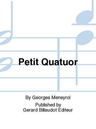 Petit Quatuor