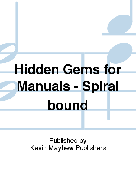 Hidden Gems for Manuals - Spiral bound