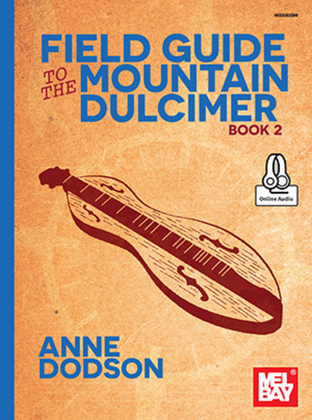 Book cover for Field Guide to the Mountain Dulcimer, Book 2
