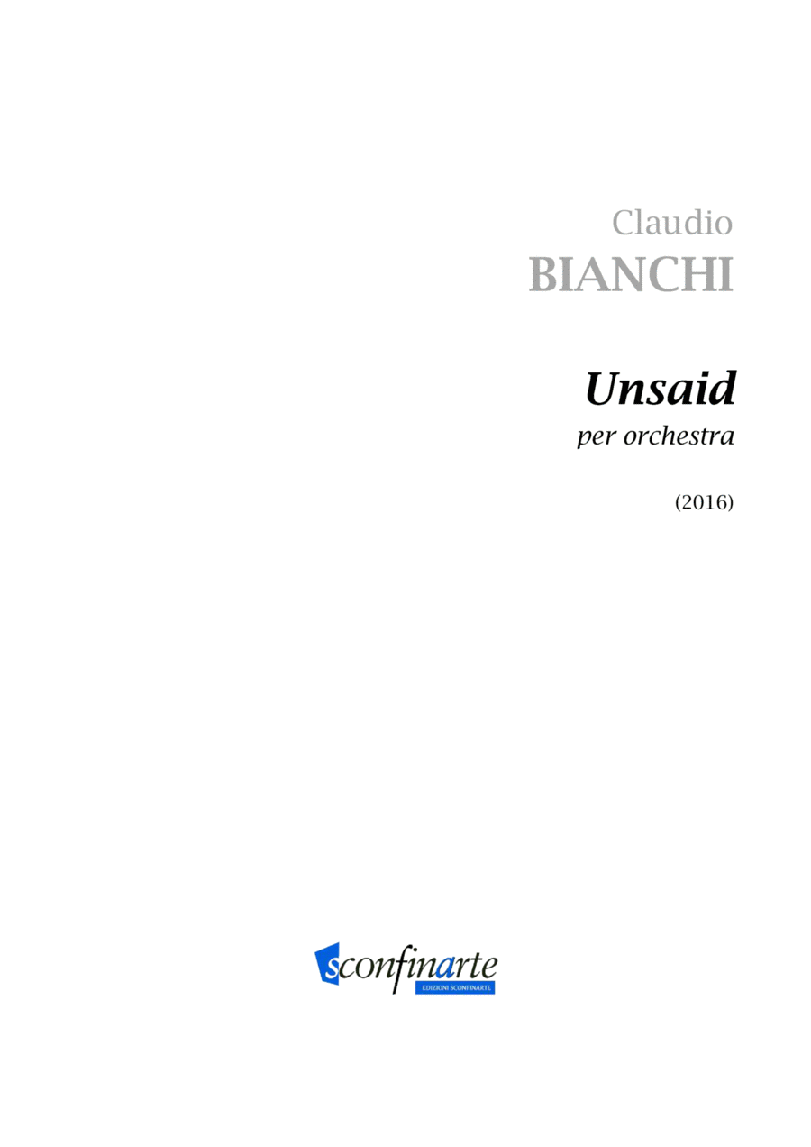 Claudio Bianchi: UNSAID (ES-20-005) - Score Only Chamber Orchestra scores gallery preview page 1