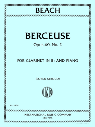 Berceuse, Opus 40, No. 2, for Clarinet and Piano