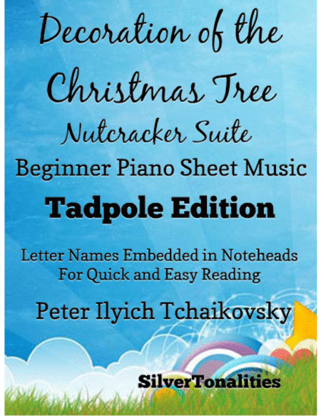 Decoration of the Christmas Tree the Nutcracker Suite Beginner Piano Sheet Music