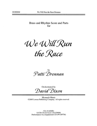 We Will Run the Race - Brass and Rhythm Score and Parts