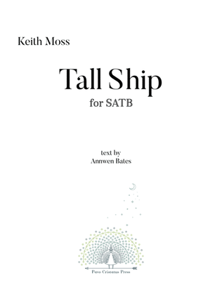 Tall Ship - for SATB