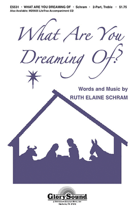 Book cover for What Are You Dreaming of?
