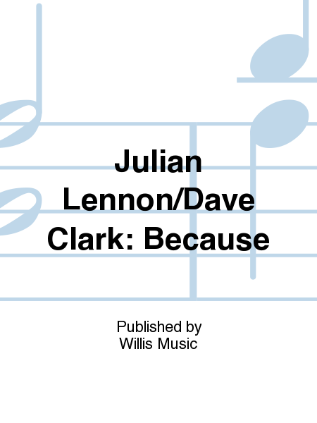 Julian Lennon/Dave Clark: Because