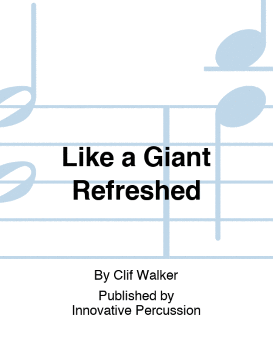 Like a Giant Refreshed Like a Giant Refreshed Percussion Ensemble scores gallery preview page 1