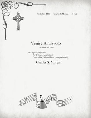 Venire Al Tavolo ("Come to the Table") - for Four Octave Handbells With Organ/Oboe/Cello and Piano
