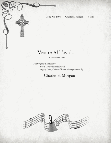 Venire Al Tavolo ("Come to the Table") - for Four Octave Handbells With Organ/Oboe/Cello and Piano image number null