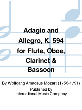 Book cover for Adagio And Allegro, K. 594 For Flute, Oboe, Clarinet & Bassoon