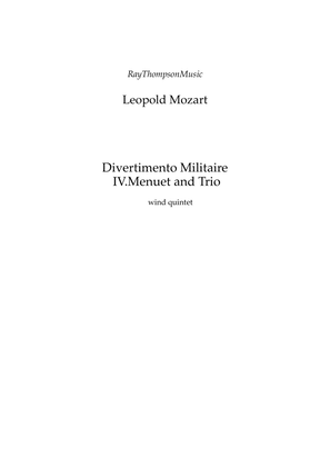 Book cover for Mozart (Leopold): Divertimento Militaire (Military Divertimento in D) IV Menuet/Trio - wind quintet