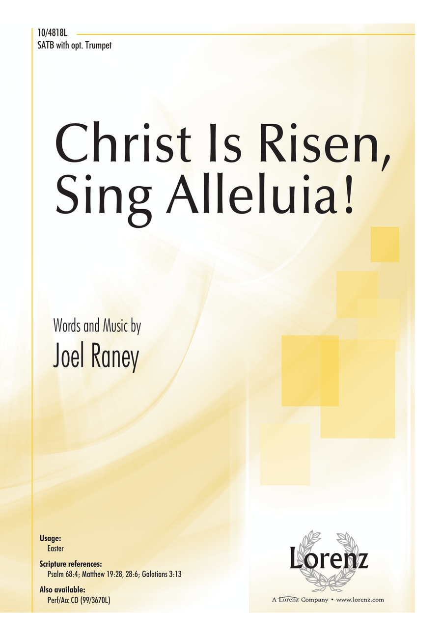 Christ Is Risen, Sing Alleluia!