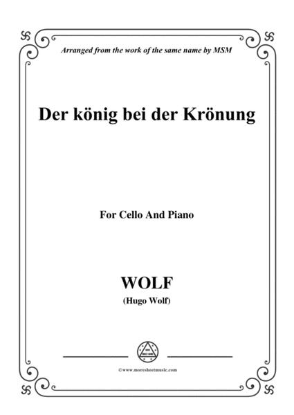 Wolf-Der König bei der Krönung, for Cello and Piano image number null