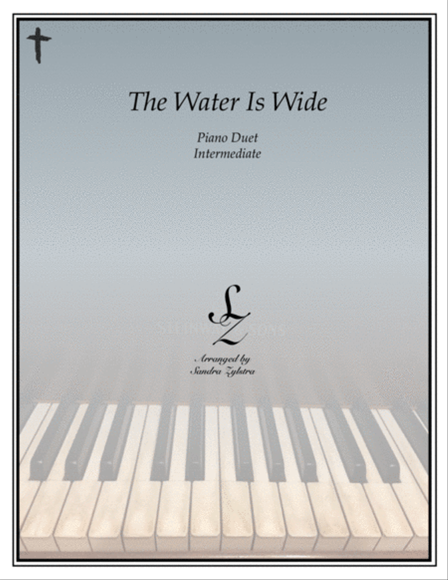 The Water Is Wide (1 piano, 4 hand duet) 1 Piano, 4-Hands scores gallery preview page 1
