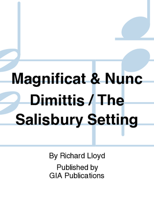 Magnificat & Nunc Dimittis / The Salisbury Setting