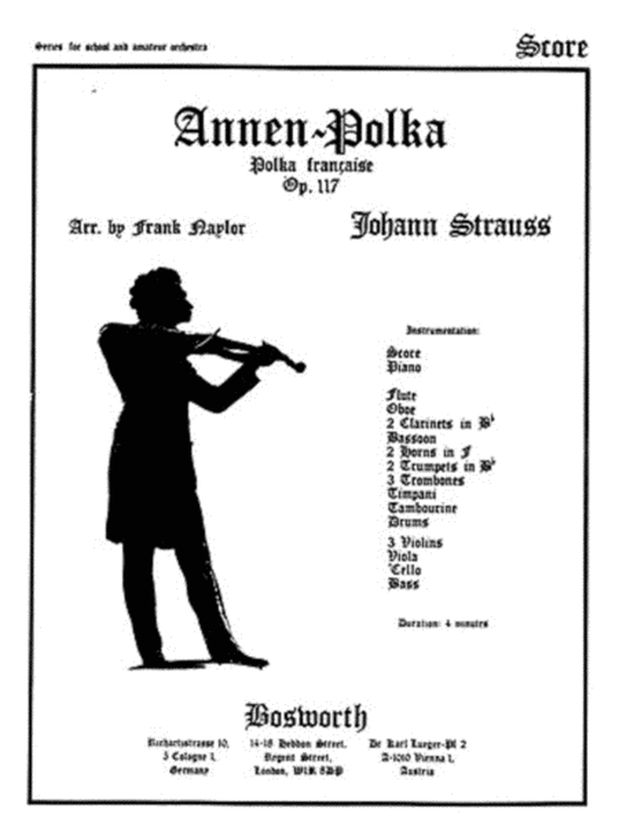 Strauss - Annen Polka Orchestra Sc/Pts