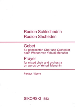 Prayer For Mixed Choir And Orchestra On Word By Yehudi Menuhin Study Score