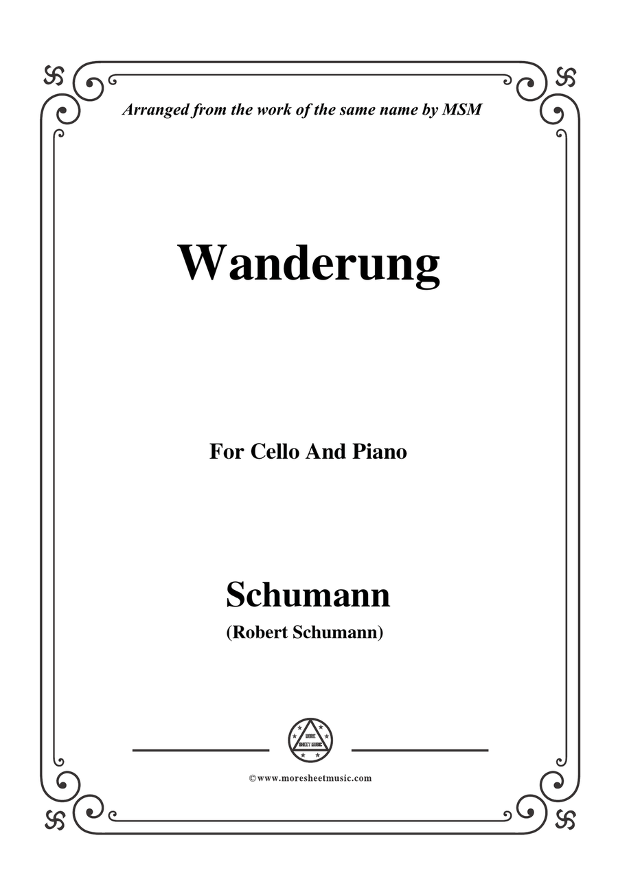 Schumann-Wanderung,for Cello and Piano
