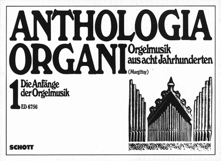 Margittay(ed) Anthologia Organi I