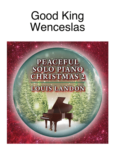 Good King Wenceslas - Traditional Christmas - Louis Landon - Solo Piano image number null